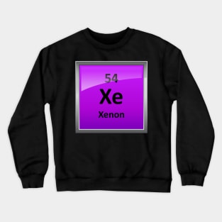 Xenon Periodic Table Element Symbol Crewneck Sweatshirt